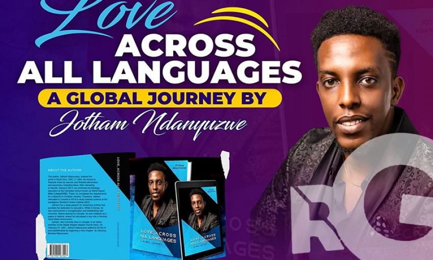 Spreading Love: Evangelist Jotham Ndanyuzwe's Latest Release 'Love Across All Languages