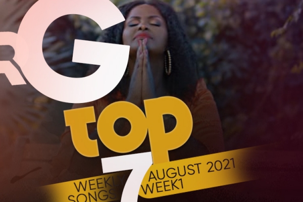 August Weekly Top 7 Rwandan Gospel Songs - Week 1