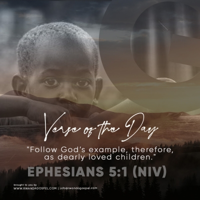 Verse of The Day - EPHESIANS 5:1